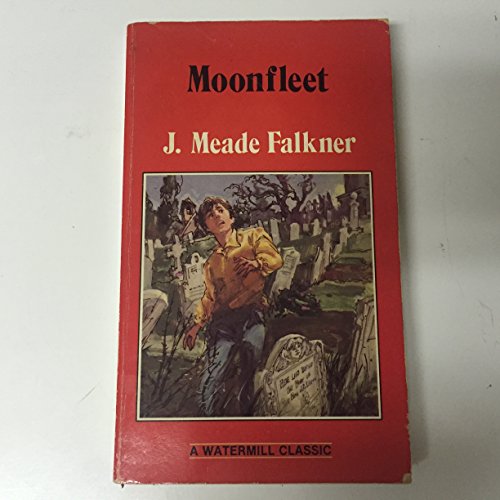Moonfleet (Watermill Classics) 0816708029 Book Cover