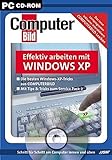 ComputerBild: Effektiv arbeiten mit Windows: Für Windows 95/98/ME/NT4/2000/XP