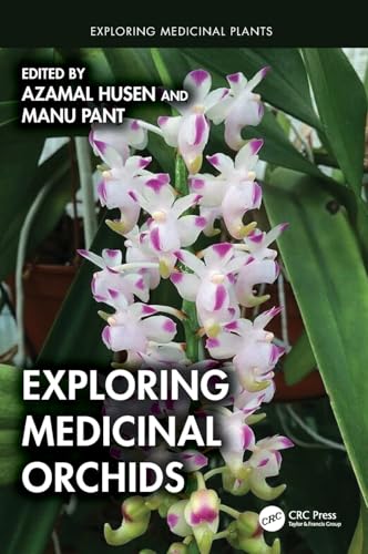 Exploring Medicinal Orchids (Exploring Medicinal Plants) view 2