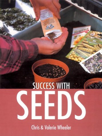 Success with Seeds (Success with Gardening)