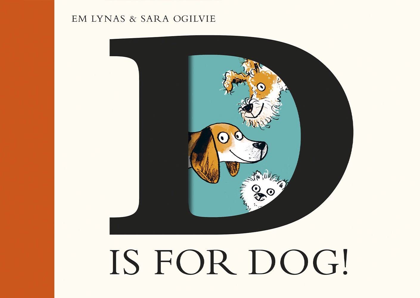 Em Lynas D is for Dog Hardback Book