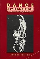 Dance: The Art of Production 0916622681 Book Cover