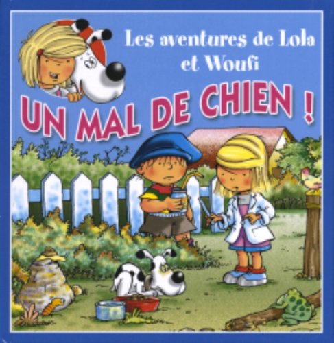 MAL DE CHIEN! -UN Lombar; Soonckindt, Edith and Couplet, Mathieu
