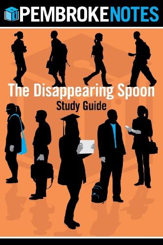 The Disappearing Spoon Study Guide Paperback – October 15, 2013