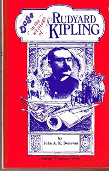 Hardcover Dogs in the Writings of Rudyard Kipling Book