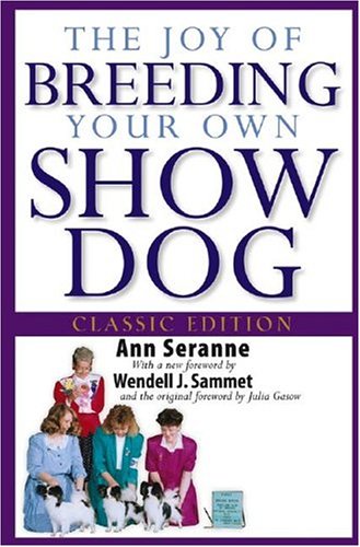 Buy The Joy of Breeding Your Own Show Dog — BookShops.in