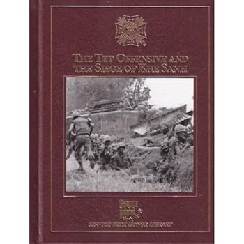 Hardcover The Tet Offensive and the Siege of Khe Sanh, Service with Honor Library Book