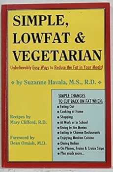 Paperback Simple, Lowfat & Vegetarian: Unbelievably Easy Ways to Reduce the Fat in Your Meals! Book