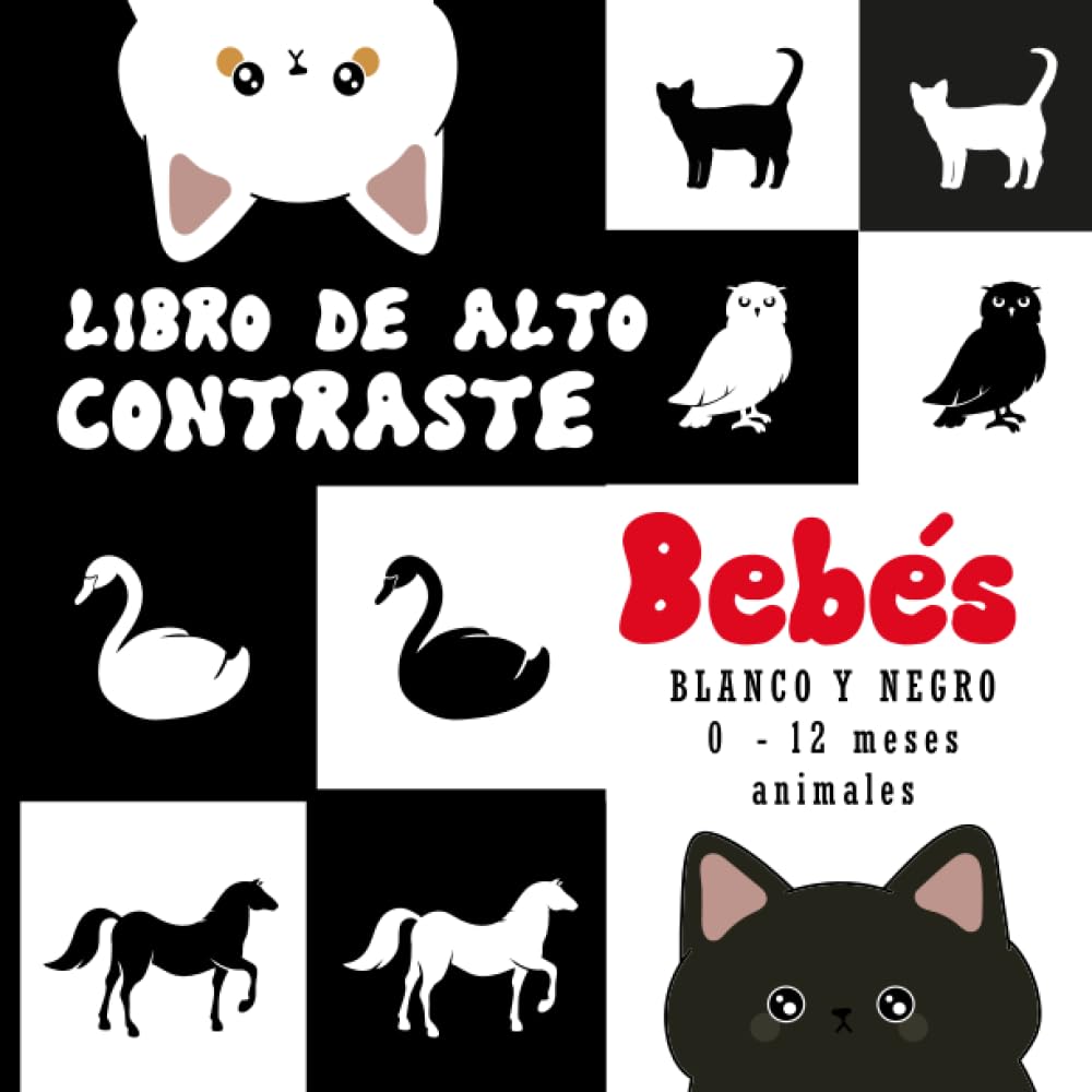 Blanco y Negro Libro de Alto Contraste para Bebés 0-12 meses: Libro montessori para la estimulación visual de recién nacidos, temática animales, ... 8,5x8,5 pulgadas 40 páginas (Diameena)