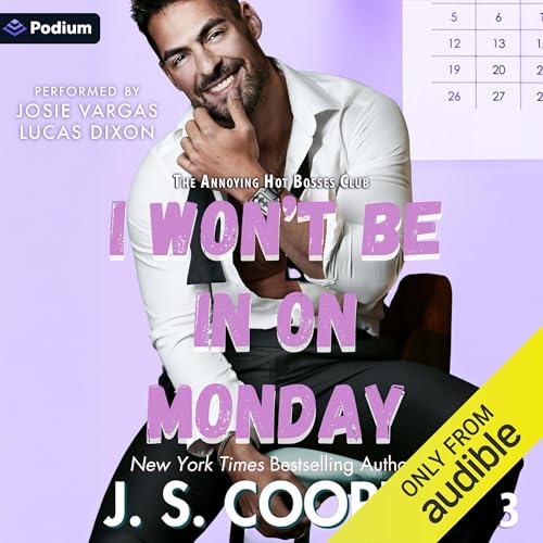 I Won't Be in on Monday by J.S. Cooper episode artwork