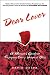 Dear Lover: A Woman's Guide to Enjoying Love's Deepest Bliss