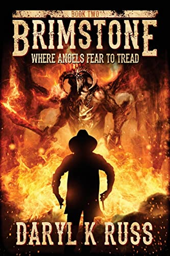 Brimstone: Where Angels Fear to Tread (Brimstone: The Legend of Quentin Cain)