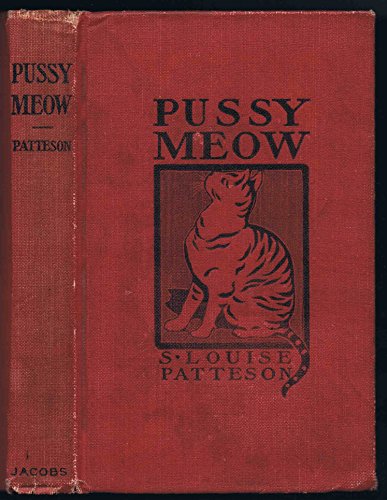 Pussy Meow: The Autobiography of a Cat B000IUHRBM Book Cover