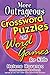 More Outrageous Crossword Puzzles and Word Games for Kids