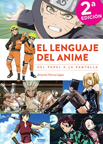 EL LENGUAJE DEL ANIME. DEL PAPEL A LA PANTALLA (SIN COLECCION)