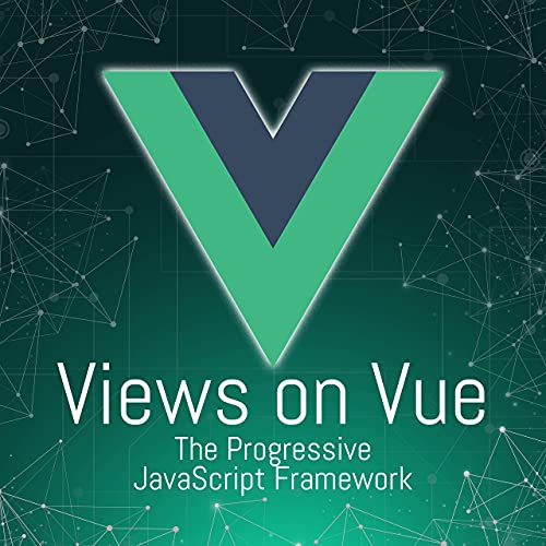 Views on Vue Podcast Por Devchat.tv arte de portada