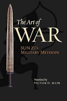The Art of War: Sun Zi's Military Methods (Translations from the The Art of War: Sun Zi's Military Methods (Translations from the