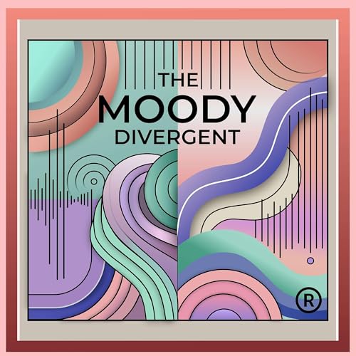 The Moody Divergent. cover art