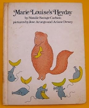 Hardcover Marie Louise's Heyday by Natalie Savage Carlson (1975-08-03) Book