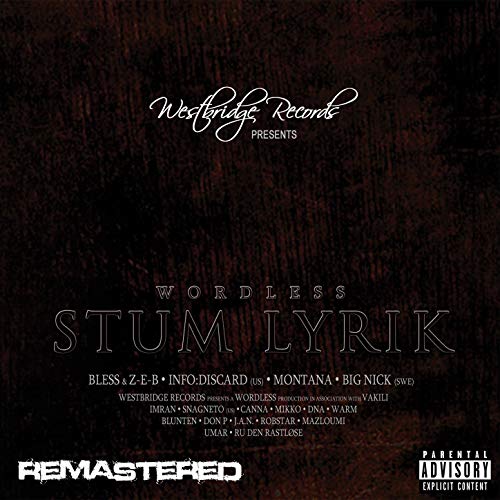 Stum Play Wordless - Stum Lyrik by Wordless & Westbridge Records Presents on ...