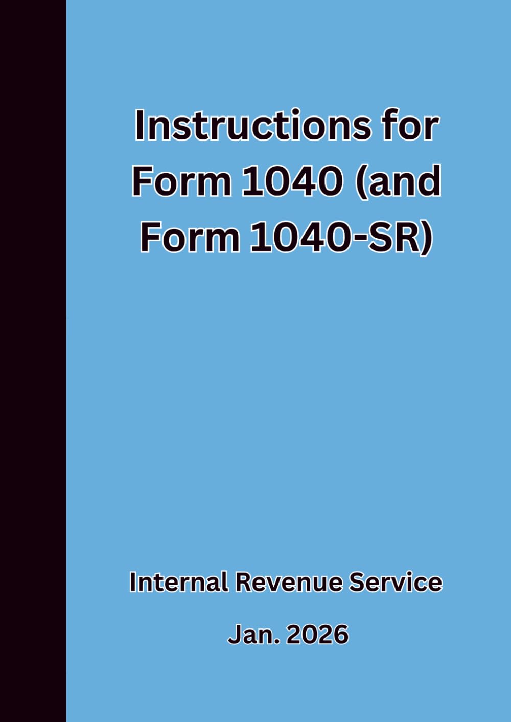 Instructions for Form 1040 (and Form 1040-SR) 2026