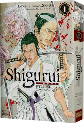 Shigurui: Frenesi da Morte (Mangá - Vol. 1 de 10)