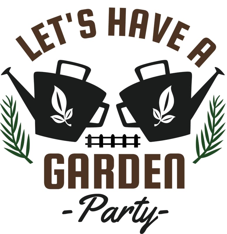 Mots inspirants messages d'espoir sur l'affiche Lets Have a Garden Party