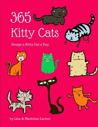 365 Kitty Cats ~ Design a Kitty Cat a Day (Design a Day)