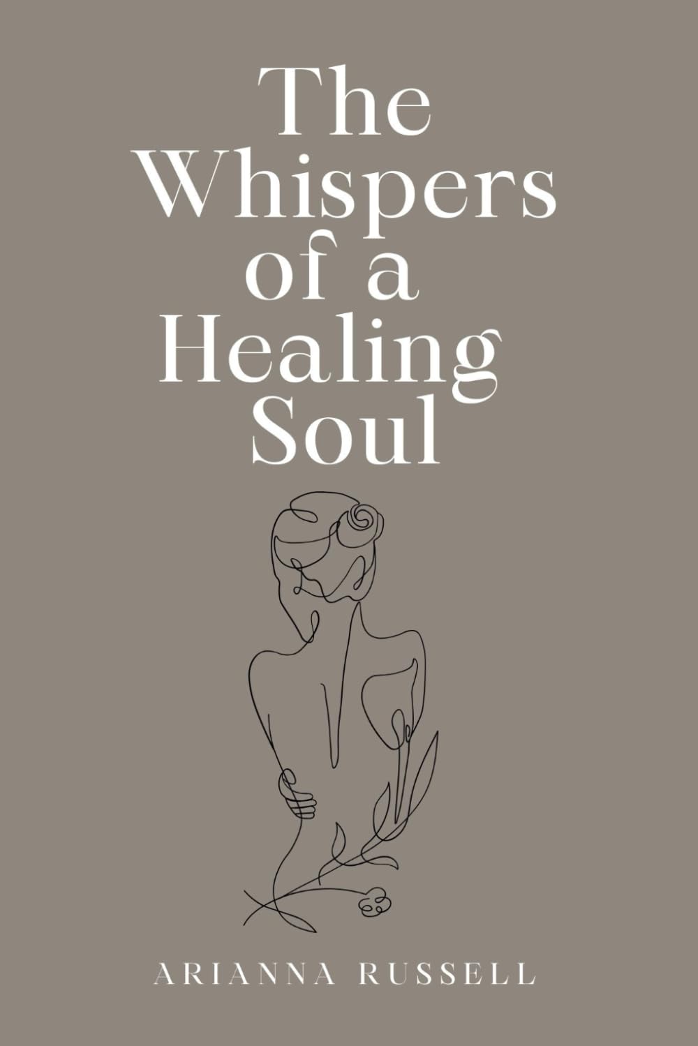 The Whispers of a Healing Soul
