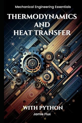 Independently Published Flux, Jamie Thermodynamics And Heat Transfer  cover