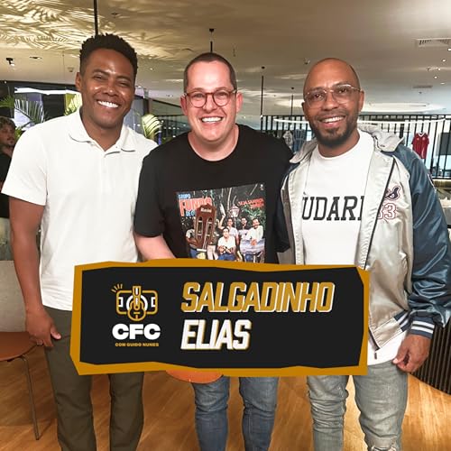 30 - Salgadinho e Elias
