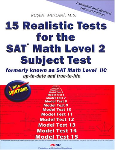 15 Realistic Tests for the SAT* Math Level 2 Subject Test: With ...