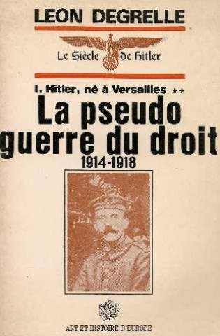  La pseudo guerre du droit (1914-1918)