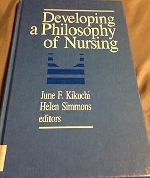 Hardcover Developing a Philosophy of Nursing Book