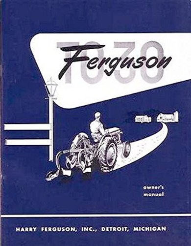 Cover of the Ferguson TO-30 Tractor Owner's Instruction and Operating Manual