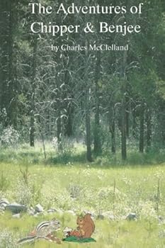 Paperback The Adventures of Chipper & Benjee Book