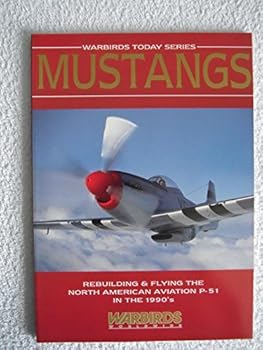 Paperback Mustangs (Warbird Today Series, No. 2) Book