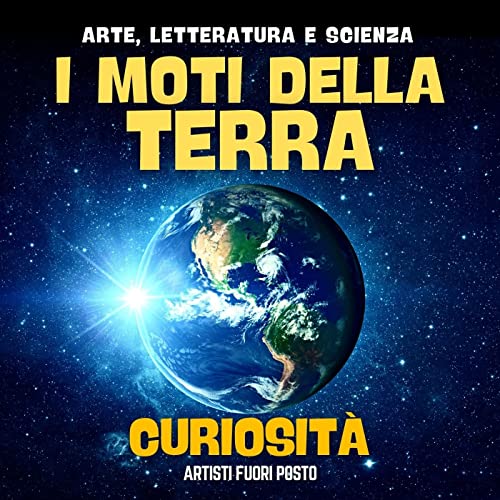 Scienza - I moti della terra - Curiosità cover art