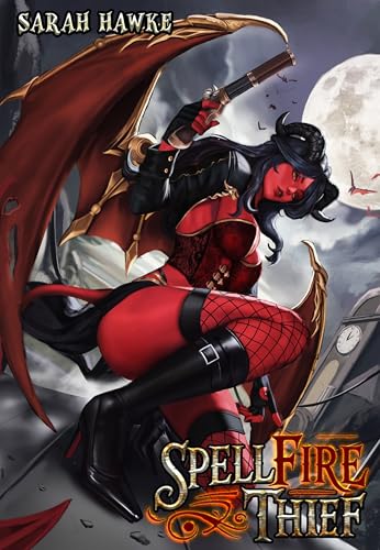 Spellfire Thief: A Magitek Harem Fantasy