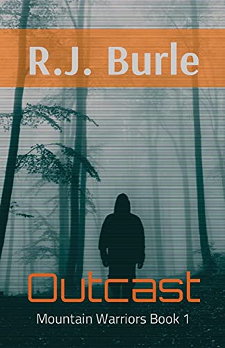 Outcast: Mountain Warriors Book 1