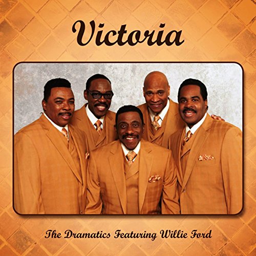 The Dramatics feat. Willie Ford