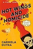 Hot Wings and Homicide