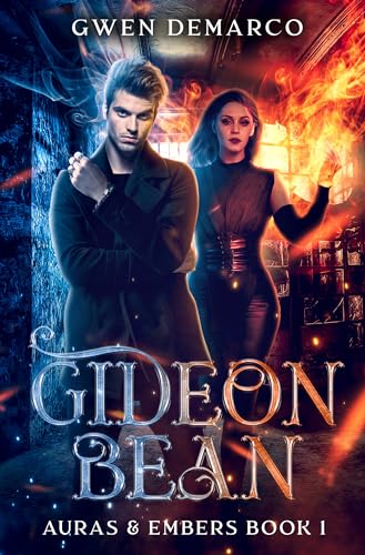 Gideon Bean (Auras & Embers Book 1)