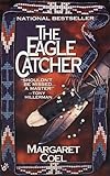 The Eagle Catcher (A Wind River Reservation Myste)