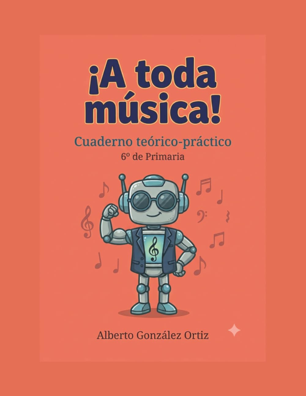 ¡A toda Música!: 6º de Primaria