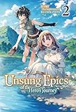  Unsung Epics of the Hero’s Journey: Volume 2 (English Edition)