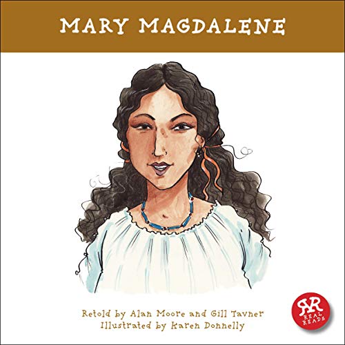 Mary Magdalene by Alan Moore, Gill Tavner episode artwork