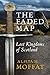The Faded Map: Lost Kingdoms of Scotland