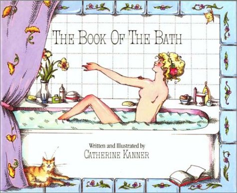 The Book Of The Bath / キャサリン・カナー Amazon.co.jp: Book of the Bath : Kanner, Catherine: 洋書
