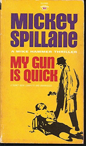 My Gun Is Quick 0451063384 Book Cover